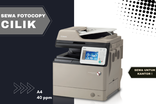 Sewa Mesin Fotocopy CILIK