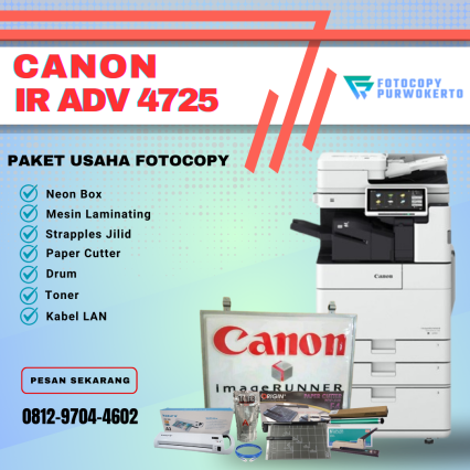 PAKET USAHA FOTOCOPY CANON IRA 4725